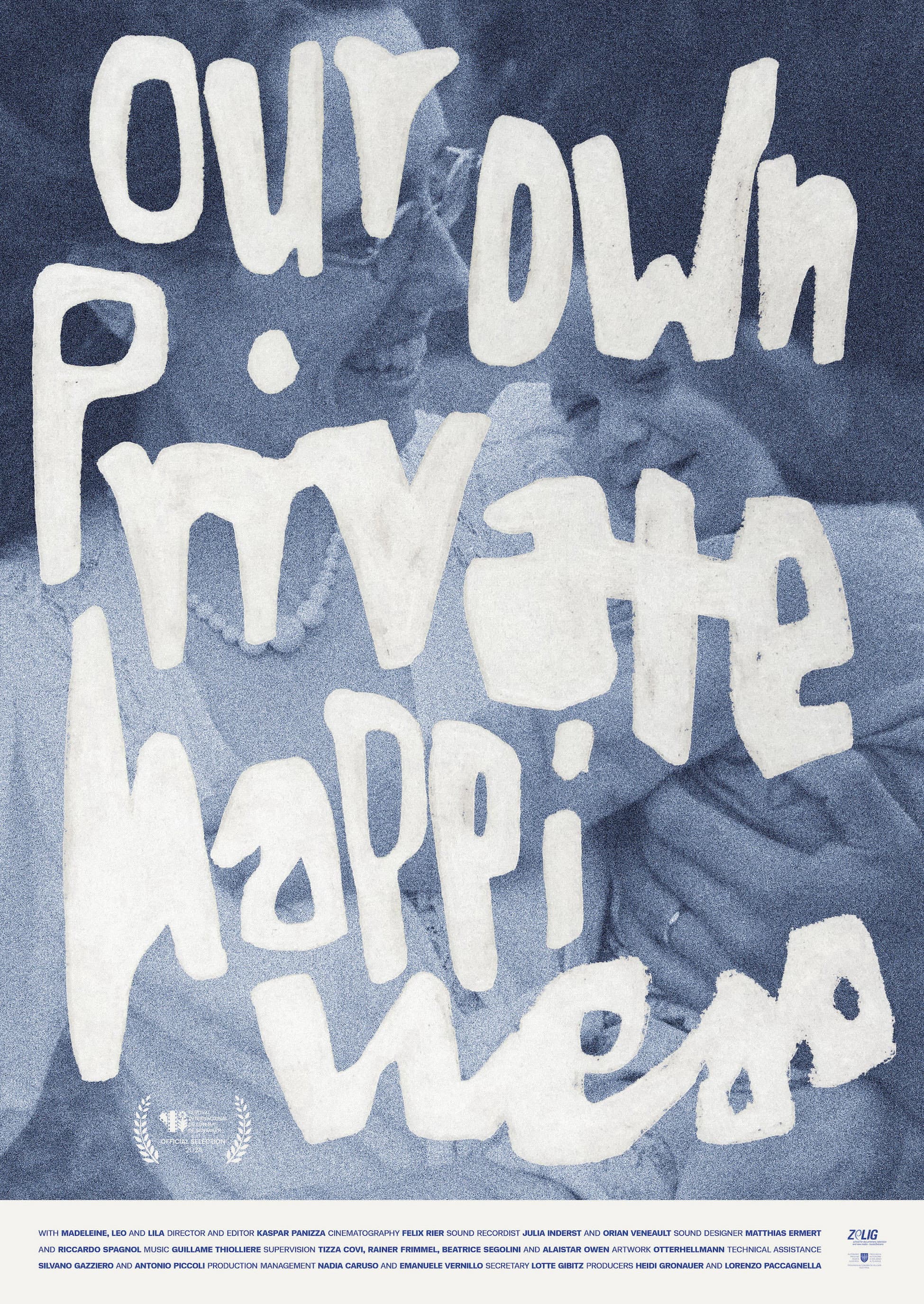 Our Own Private Happiness