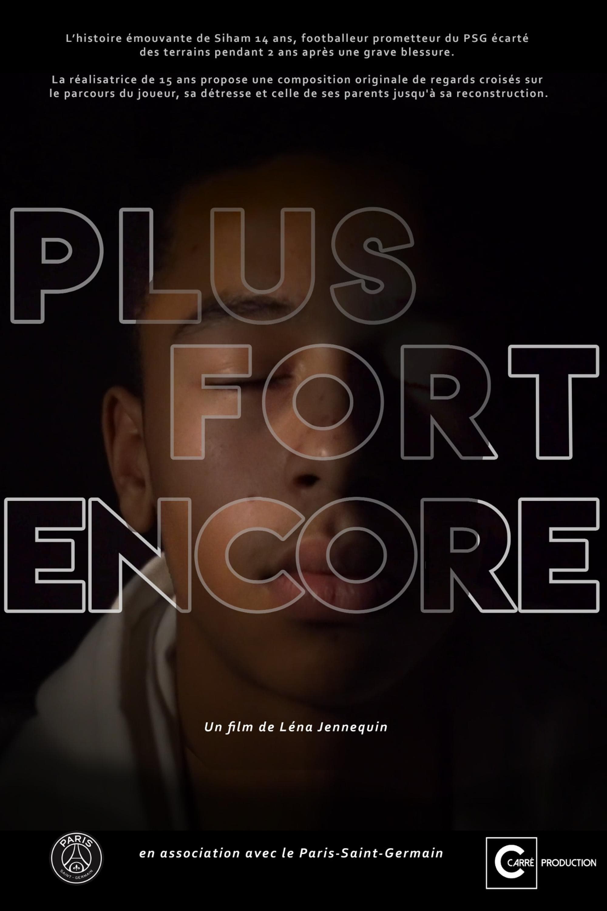 PLUS FORT ENCORE