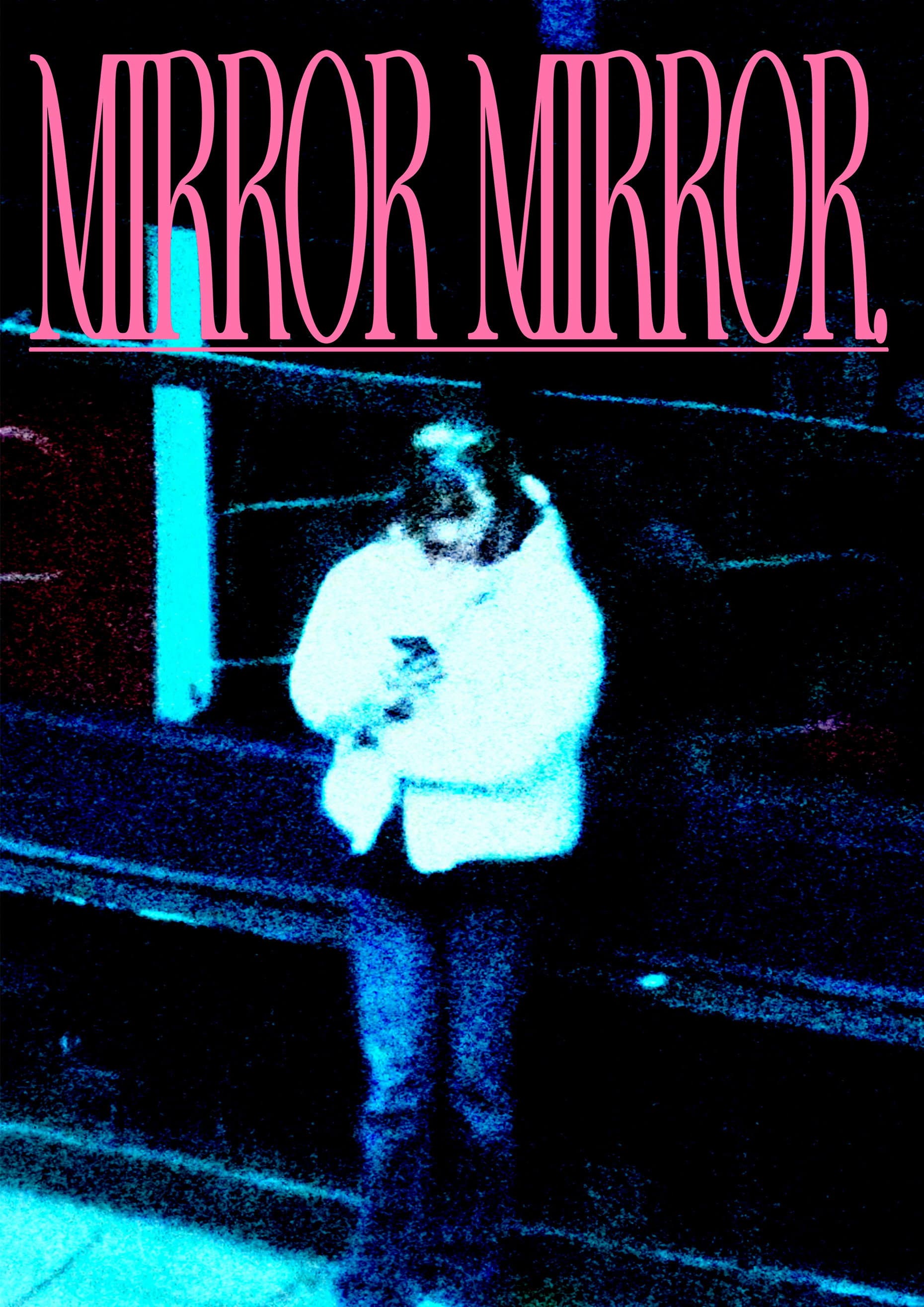 Mirror Mirror