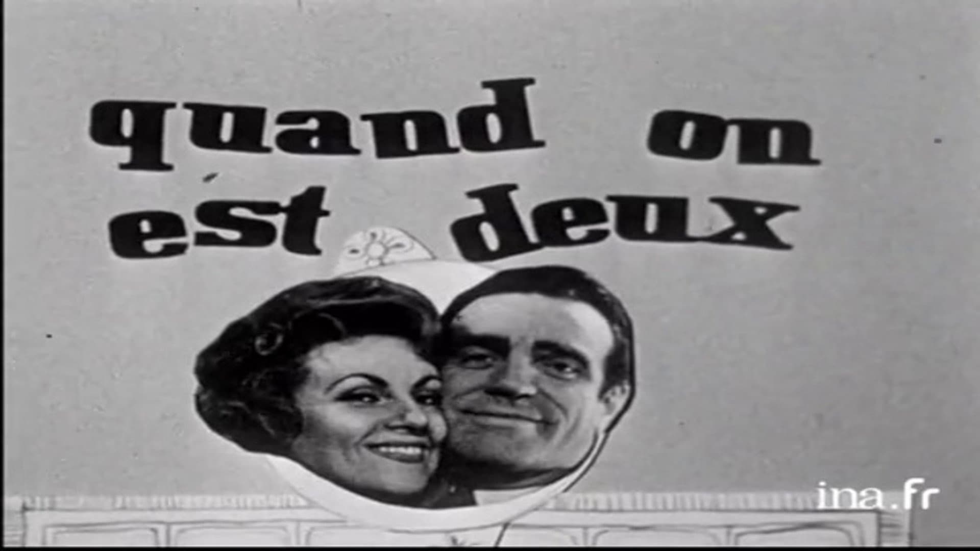 Quand on est deux