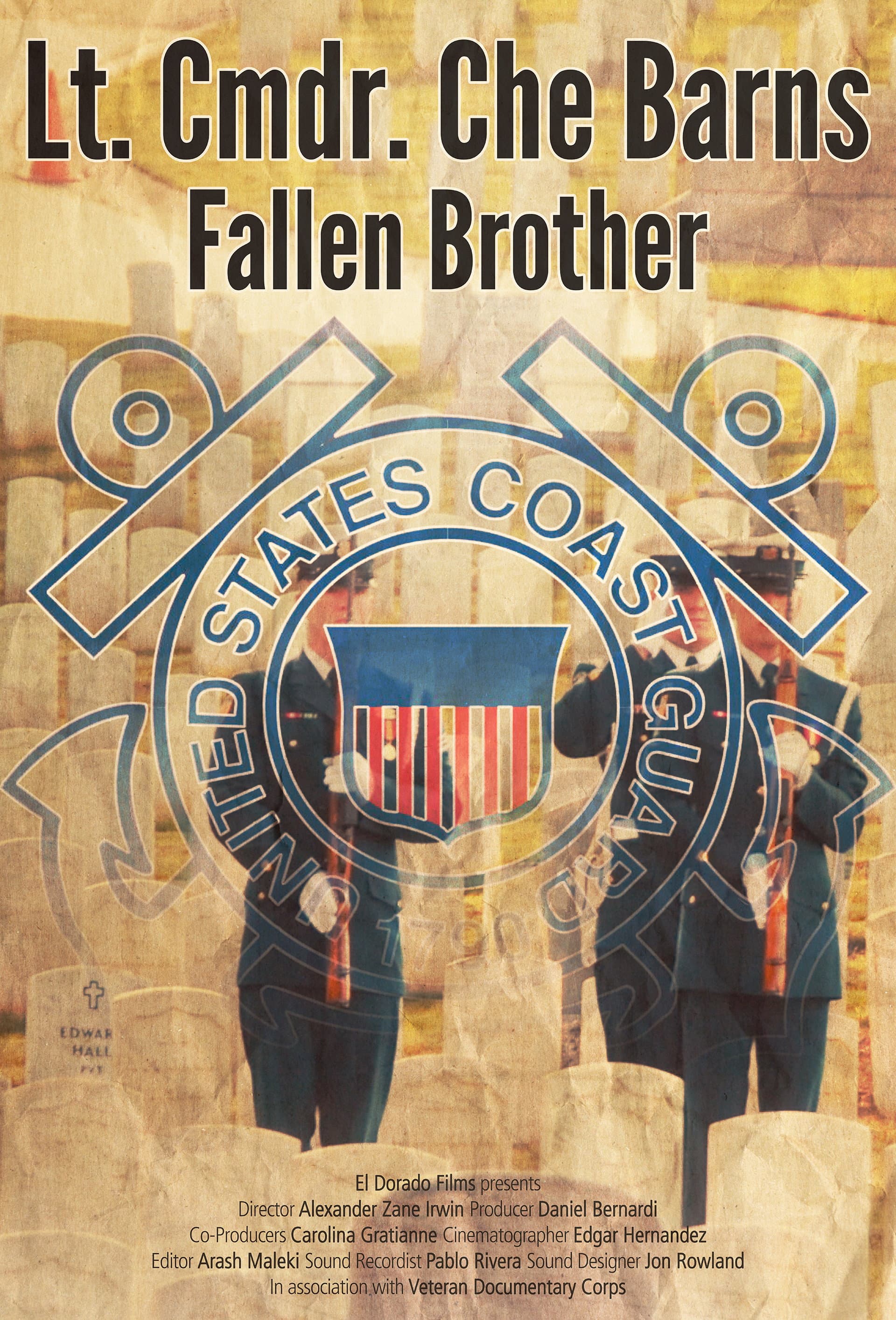 Lt. Cmdr. Che Barnes: Fallen Brother