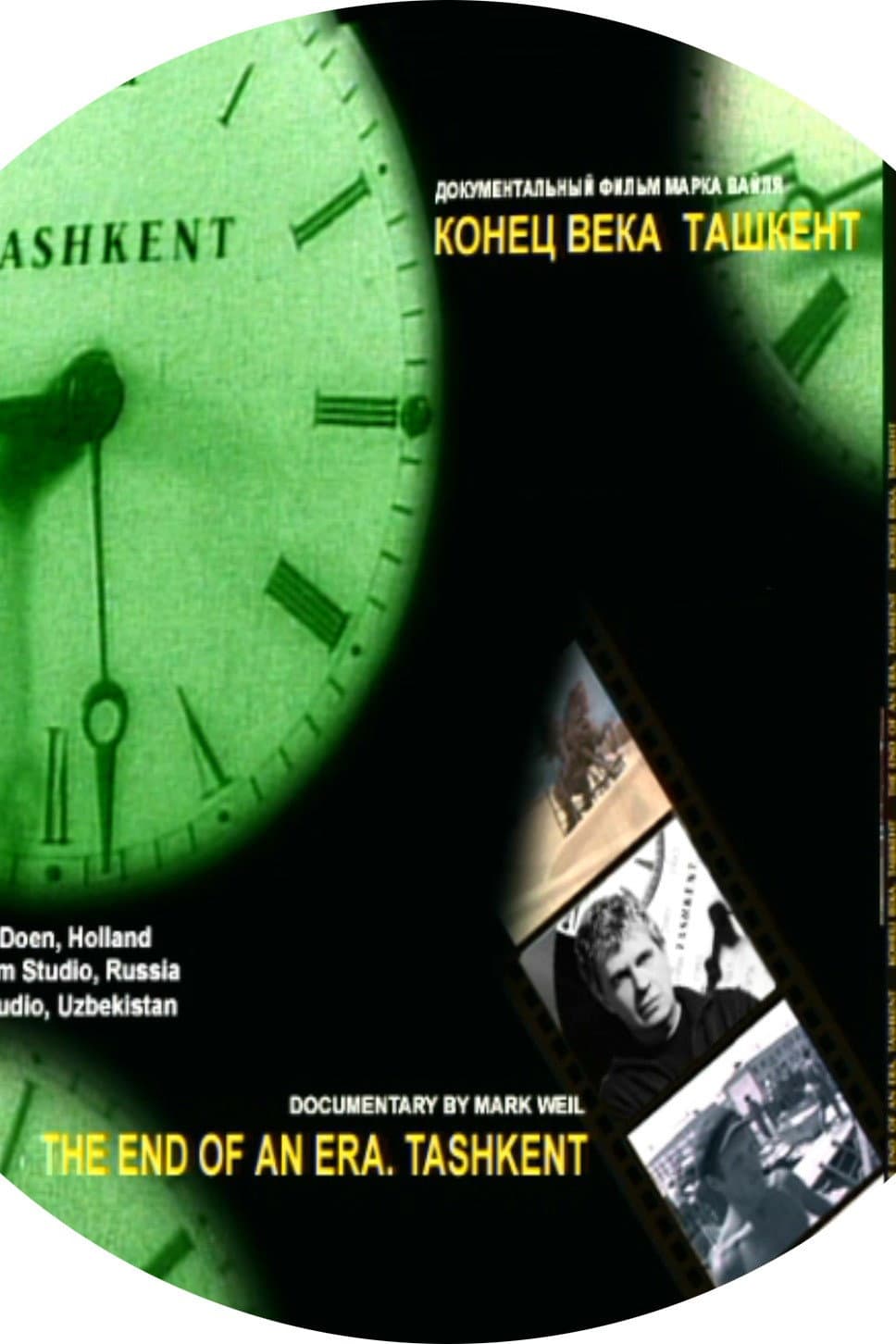 Tashkent: The End of an Era