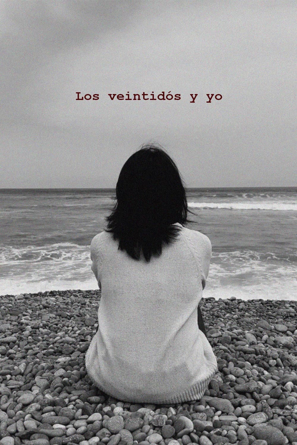 Los veintidós y yo