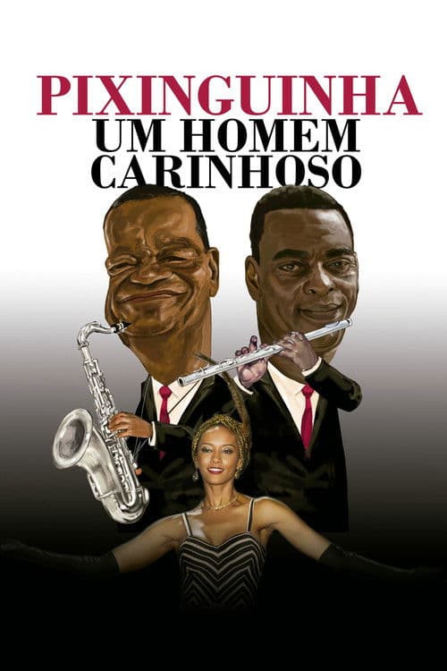 Pixinguinha, an Affectionate Man