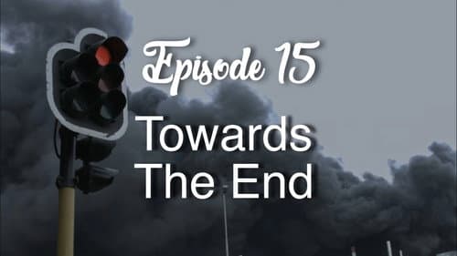 Towards the End