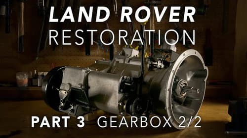 Land Rover Restoration Part 3 - Gearbox 2/2