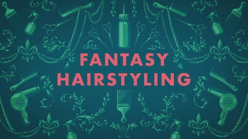 Fantasy Hair Styling