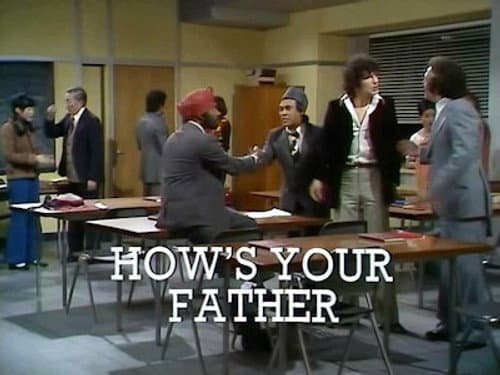 How's Your Father