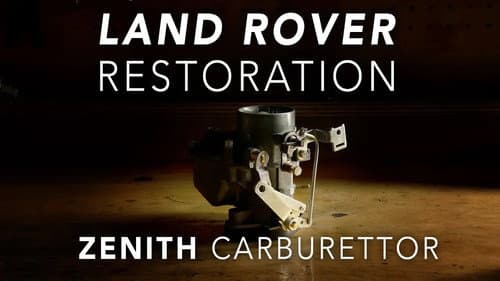 Land Rover Restoration Part 6 - Zenith 36 1V Carburettor
