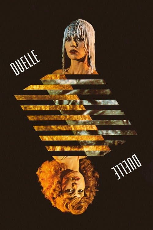 Duelle (Une Quarantaine)