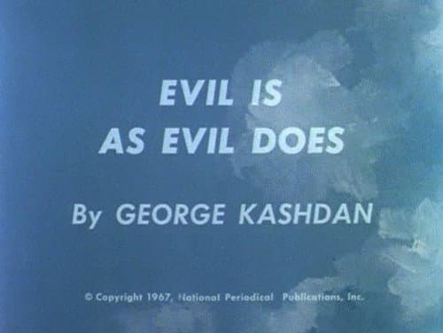 Green Lantern - Evil is As Evil Does