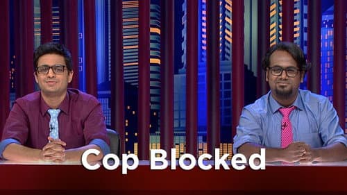 Cop Blocked/Dar Ke Aage Police Hai