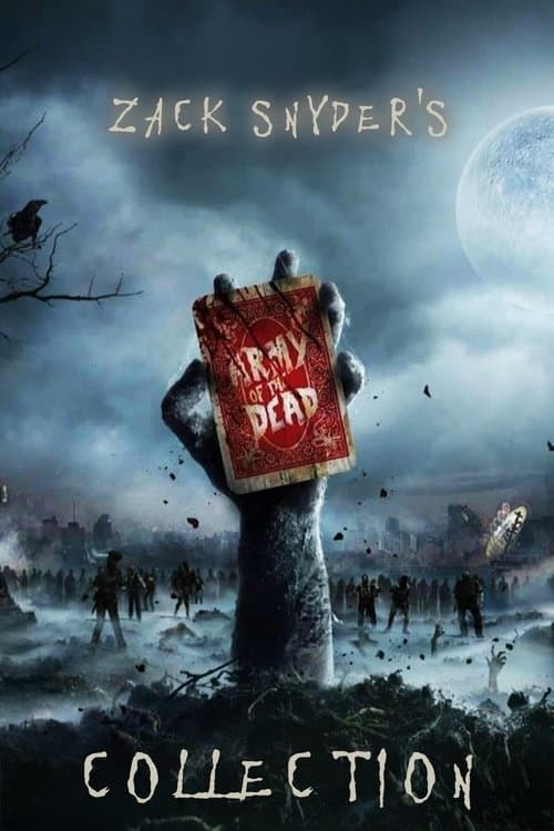 Army of the Dead Collection