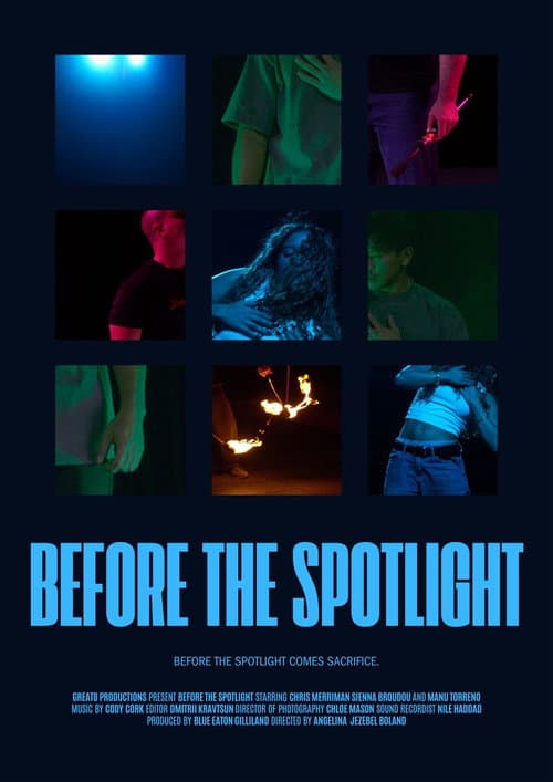 Before The Spotlight