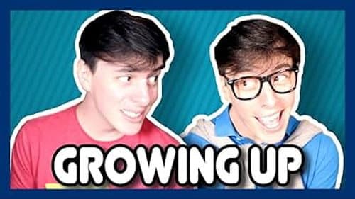 Growing Up