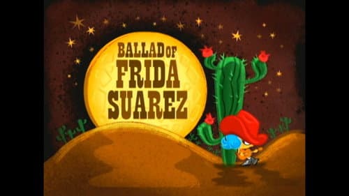 Ballad of Frida Suarez