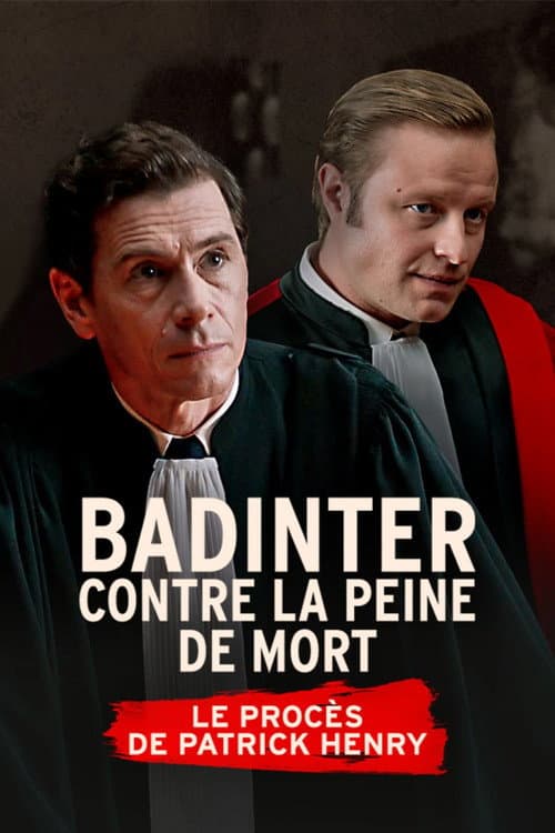 Badinter contre la peine de mort, le procès Patrick Henry