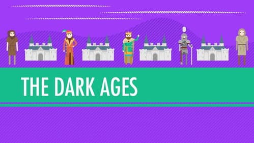 The Dark Ages...How Dark Were They, Really?: Crash Course World History #14