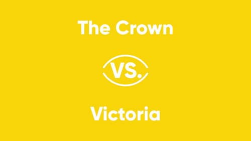 The Crown vs. Victoria