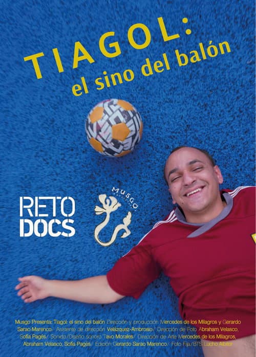 Tiagol: El sino del balón