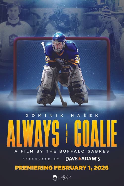 Dominik Hašek: Always the Goalie