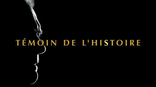 Witness to History