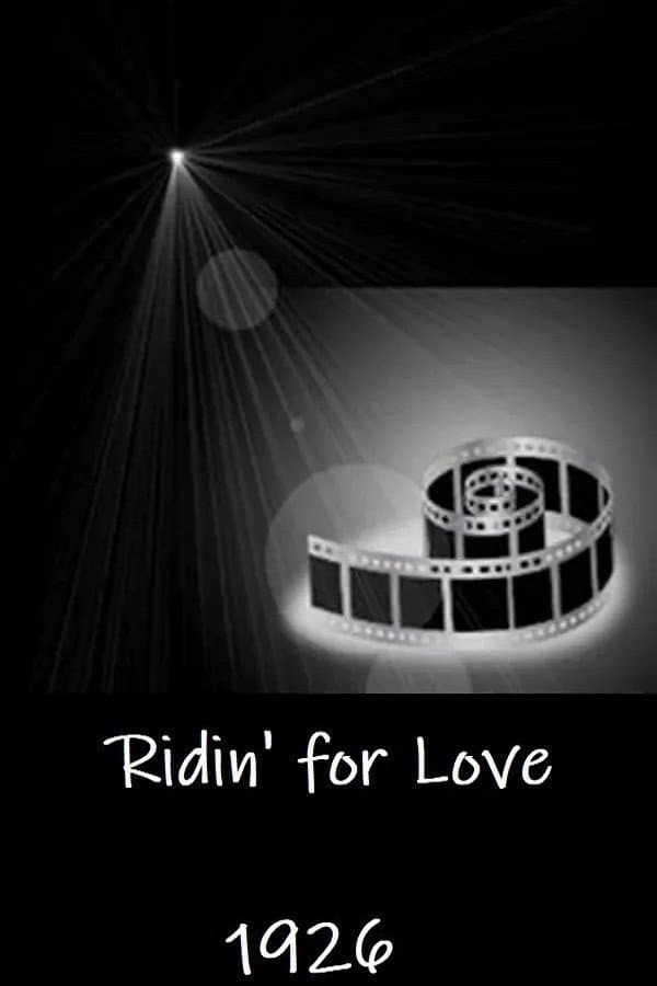Ridin' for Love