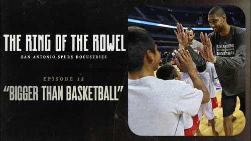 Bigger than Basketball
